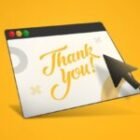 Maximizing Conversions: How to Effectively Use Thank You Pages in Retargeting Campaigns