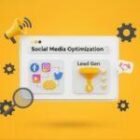 How Social Media Optimisation (SMO) Helps in Lead Generation
